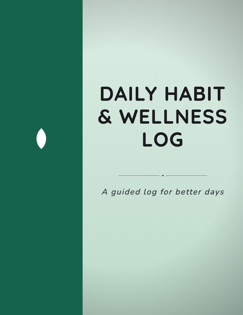 Generated daily habit and wellness log book cover, split forest green and pale sage panels